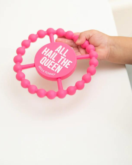 Happy Teether - All Hail The Queen | Bella Tunno